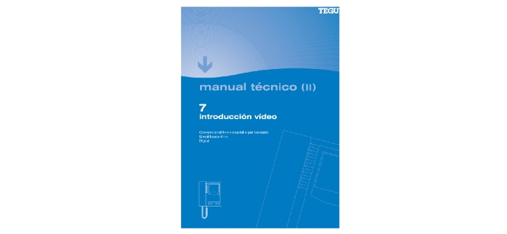 Manual técnico videoportero electrónico Serie Europa 300, 400 y 500